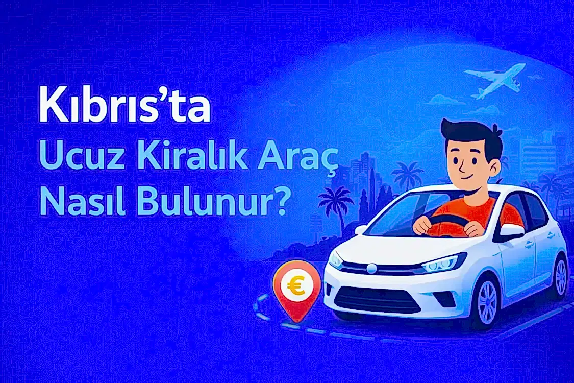 kıbrıs ucuz kiralık araç